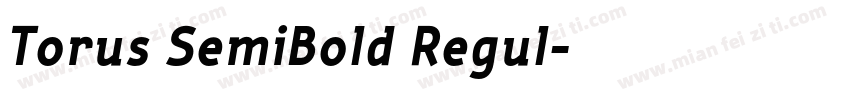 Torus SemiBold Regul字体转换